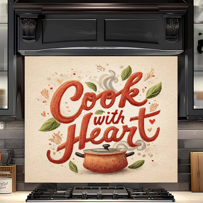 Stove with a decorative glass backsplash featuring the text 'Cook with Heart' in a kitchen setting.
